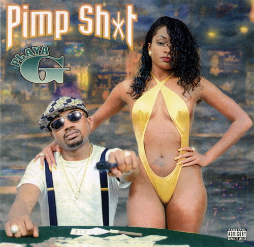 Playa G – Pimp Sh*t (1996, CD) - Discogs