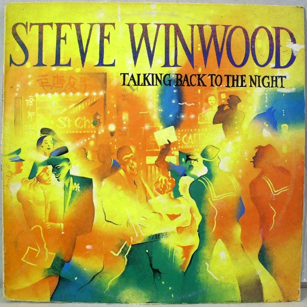 Still In The Game Song Download by Steve Winwood – Talking Back To The  Night @Hungama