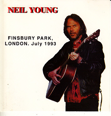 ladda ner album Neil Young - Finsbury Park London July 1993