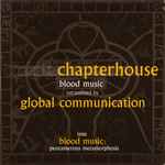 Chapterhouse Retranslated By Global Communication – Blood 