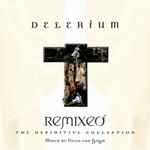 Cover of Remixed: The Definitive Collection, 2010-03-30, CD