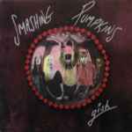 Smashing Pumpkins – Gish (Vinyl) - Discogs