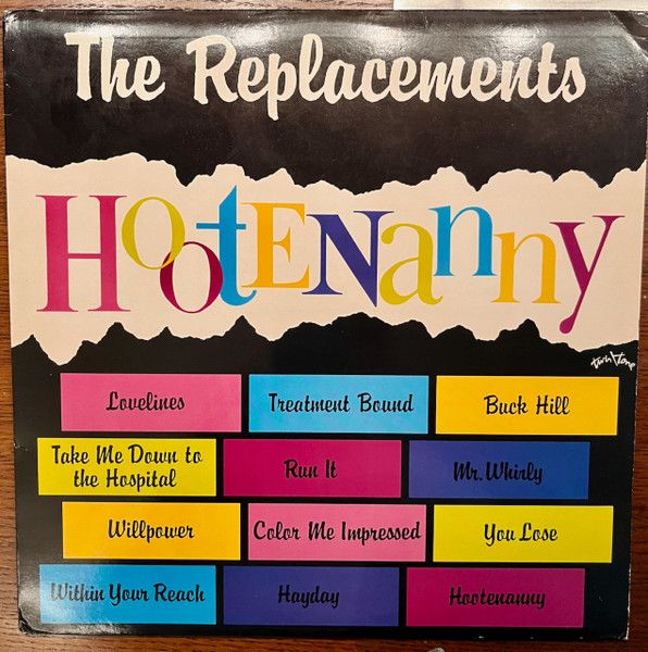 The Replacements – Hootenanny (1983, Vinyl) - Discogs