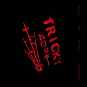 Tricky - Fall To Pieces (Remixes) album cover