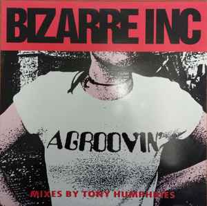 Bizarre Inc - Agroovin' album cover