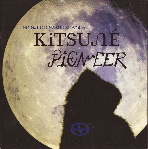 Scion CD Sampler Vol. 23 - Kitsuné Pioneer (2009, CD) - Discogs