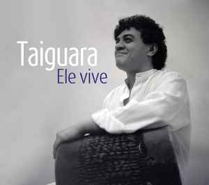 Taiguara - Ele Vive album cover