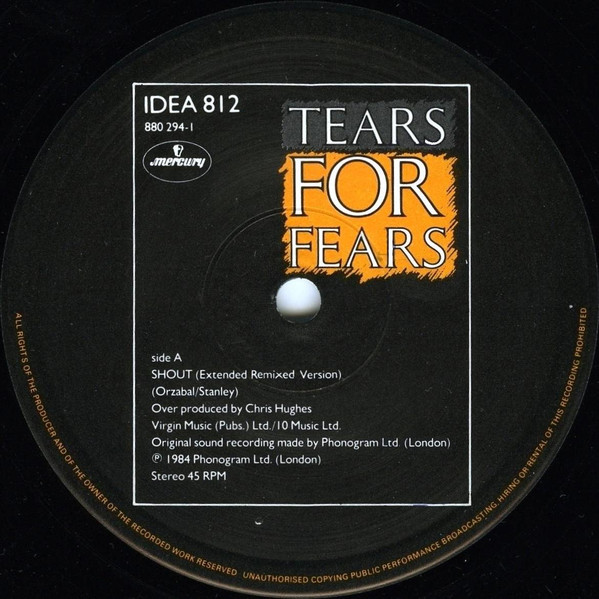 Tears For Fears - Shout (Remix Version) | Mercury (IDEA 812) - 4