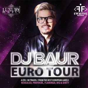 DJ Baur - Euro Tour