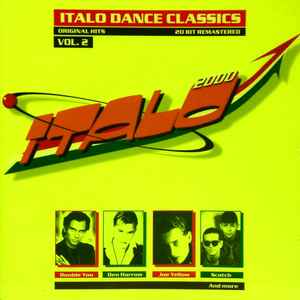 Italo 2000 - Italo Dance Classics Vol. 2 - Various