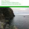 Dave Clarkson - A Pocket Guide To Subterranea - Mysterious Caves Of The British Isles