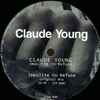 Claude Young - Impolite To Refuse