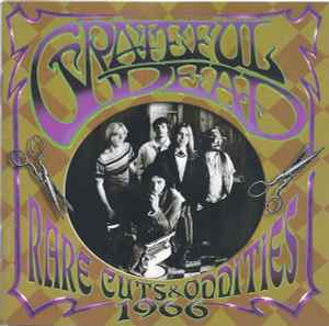 The Grateful Dead - Rare Cuts & Oddities 1966 Album-Cover