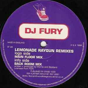 DJ Fury - Lemonade Raygun (Remixes)