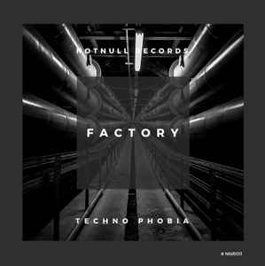 Techno Phobia - Factory album cover