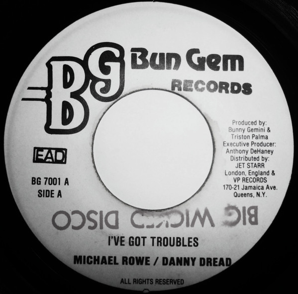 Danny Dread / Michael Rowe - I've Troubles Too | Releases | Discogs