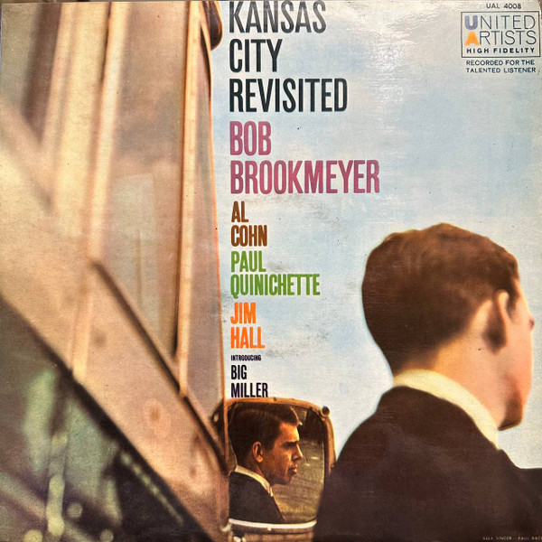 Bob Brookmeyer's KC Seven - Kansas City Revisited | Releases | Discogs