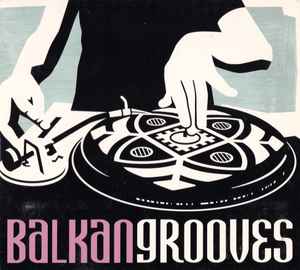 Various - Balkan Grooves album cover