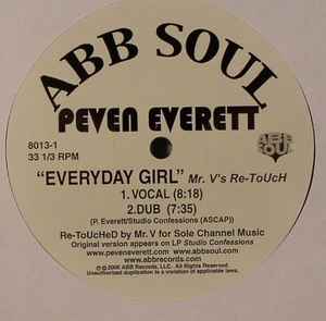 Peven Everett - Everyday Girl / The 1, 2