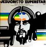 Cover of Jesucristo Superstar - Versión Original En Español, 1976, Vinyl