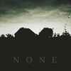 None (11) - Ease EP