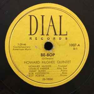 Howard McGhee Quintet / Charlie Parker – Be Bop / Lover Man (1946