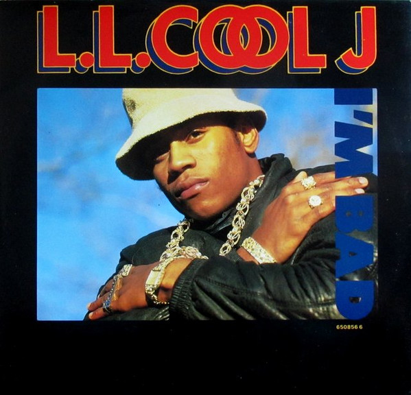 L.L. Cool J – I'm Bad (1987, Picture Sleeve, Vinyl) - Discogs