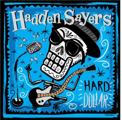 last ned album Hadden Sayers - Hard Dollar