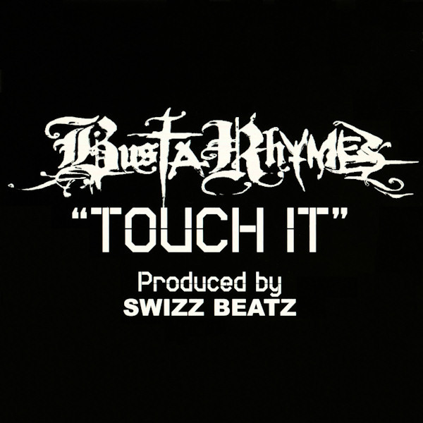 Busta Rhymes - Touch It | Releases | Discogs