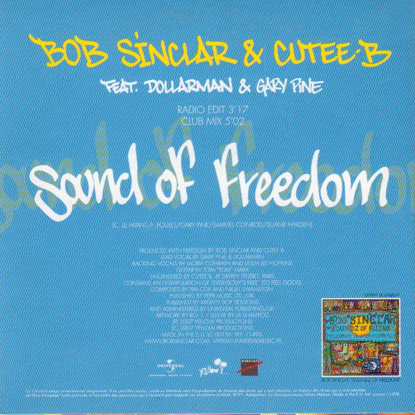 baixar álbum Bob Sinclar & Cutee B Feat Dollarman & Gary Pine - Sound Of Freedom Everybodys Free