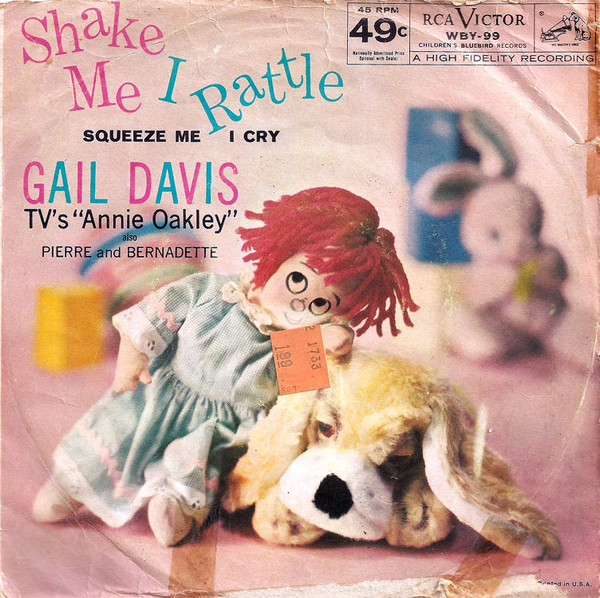 lataa albumi Gail Davis, Ernie Felice And His Orch, Jack Halloran Singers - Shake Me I Rattle Squeeze Me I Cry