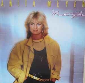 Anita Meyer - Moments Together
