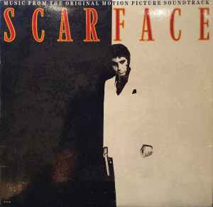 Scarface (Music From The Original Motion Picture Soundtrack) (1983 