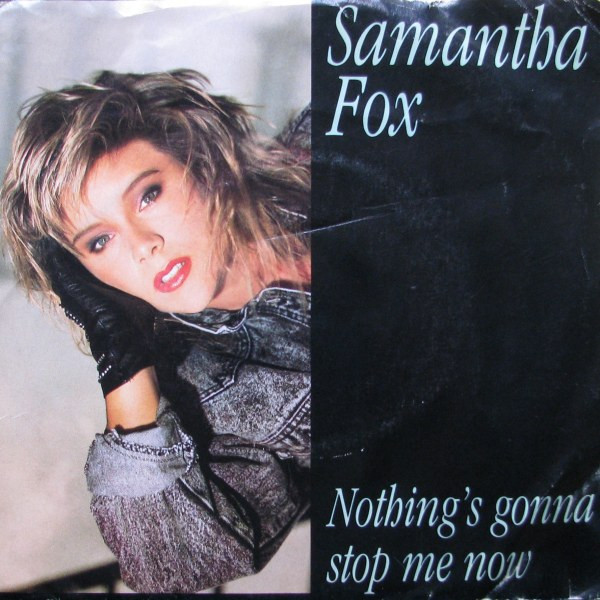 Samantha Fox – Nothing's Gonna Stop Me Now (1987, Vinyl