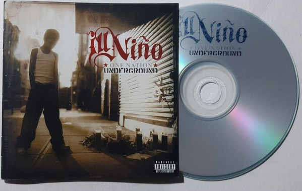 Ill Niño - One Nation Underground | Releases | Discogs