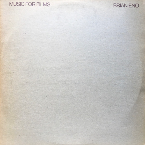 Brian Eno - Music For Films | Releases | Discogs