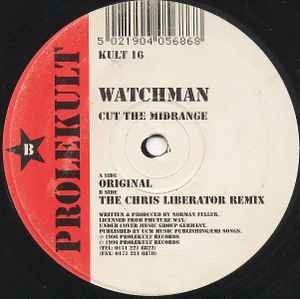 Cut The Midrange - Watchman