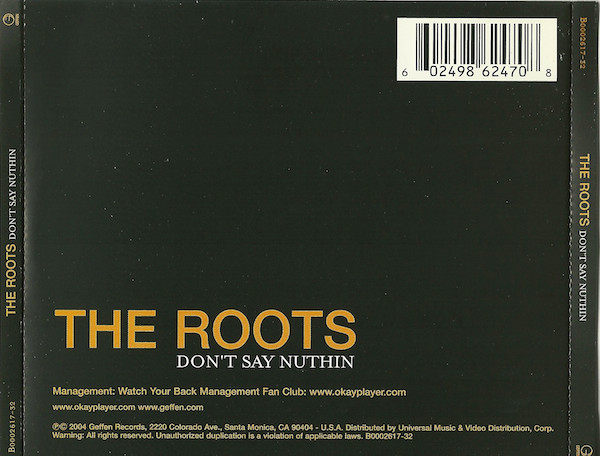 ladda ner album Download The Roots - Dont Say Nuthin album