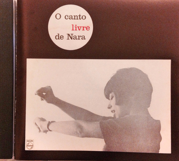 Nara Leão – O Canto Livre De Nara (2000, CD) - Discogs