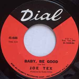 Joe Tex - Baby, Be Good / You Need Me, Baby album cover
