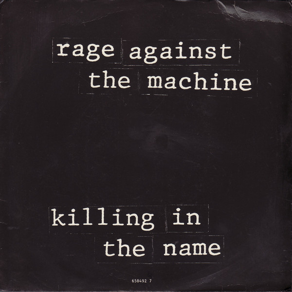 Rage Against The Machine – Killing In The Name (1993, White
