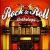 Various - Rock & Roll Anthology