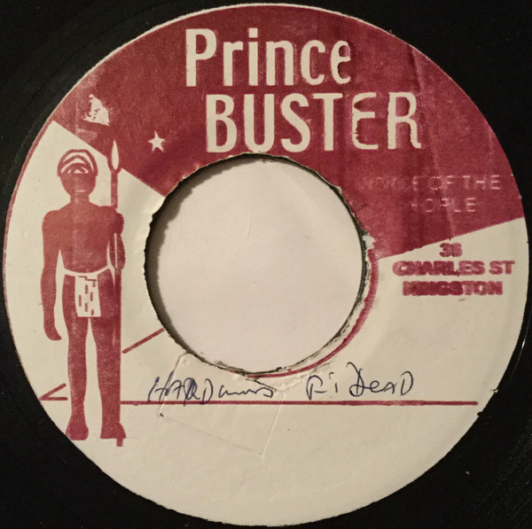 Prince Buster – Hard Man Fi Dead (Vinyl) - Discogs