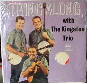Kingston Trio - String Along