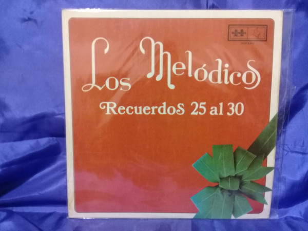 télécharger l'album Los Melódicos - Recuerdos 25 al 30