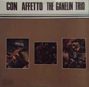 Ganelin Trio - Con Affetto