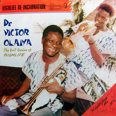 baixar álbum Dr Victor Olaiya & His International Stars Band - Highlife Re Incarnation
