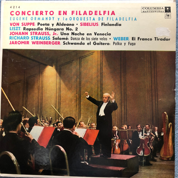 Eugene Ormandy, The Philadelphia Orchestra – Concierto En