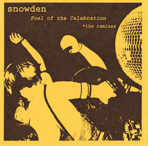 ladda ner album Snowden - Fuel Of The Celebration