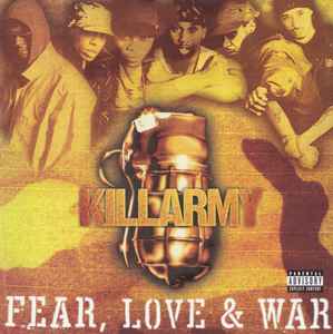 Fear, Love & War - Killarmy